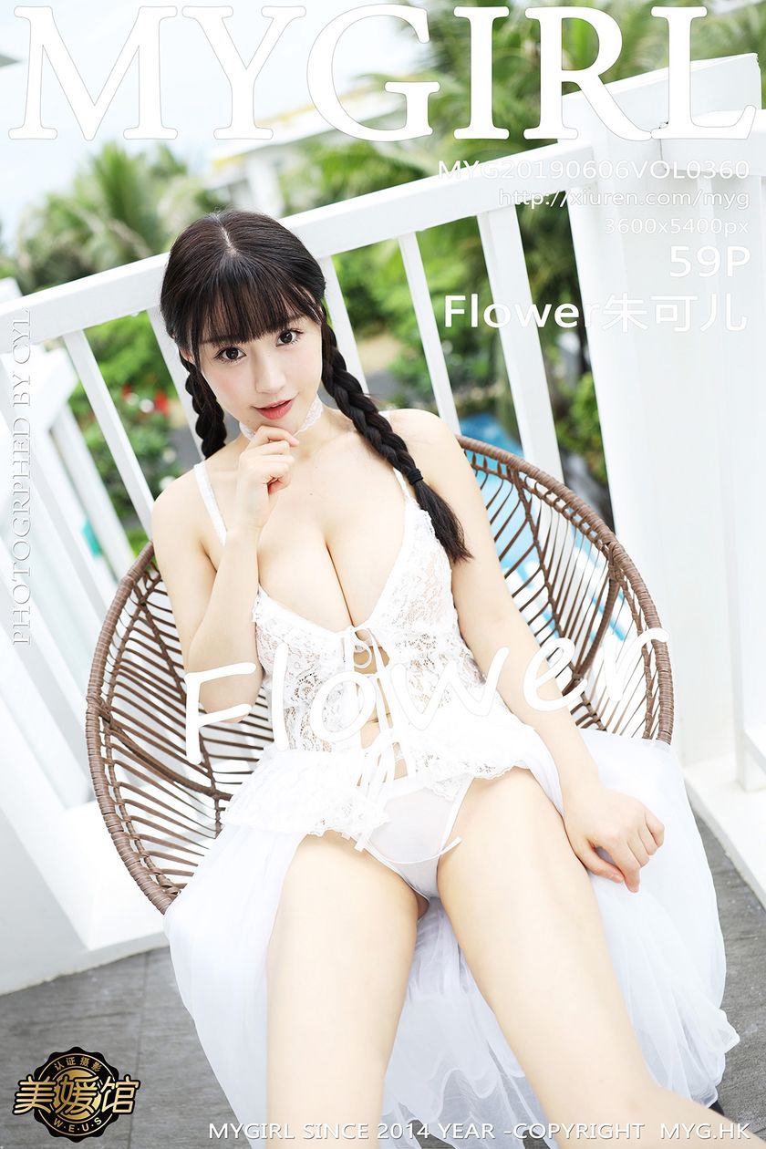 [MyGirl美媛馆] 2019.06.06 NO.360 Flower朱可儿[59+1P/137M]