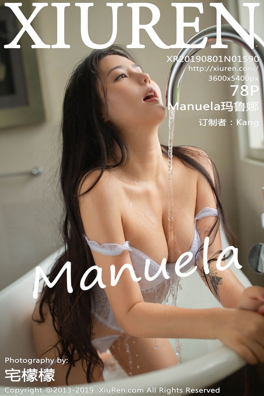 [XIUREN秀人网] 2019.08.01 NO.1590 Manuela玛鲁娜[78+1P/201M]