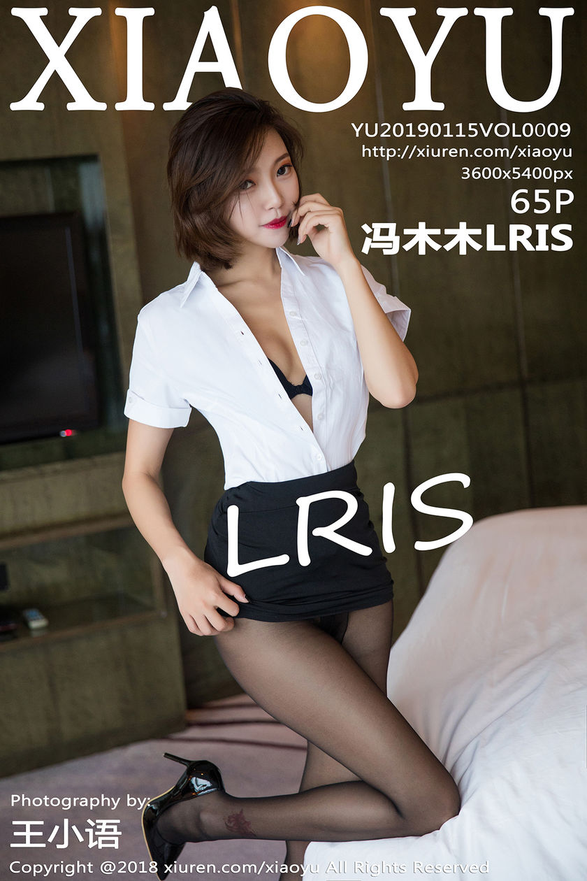 [语画界XIAOYU] 2019.01.15 NO.009 冯木木LRIS[65+1P/349M]