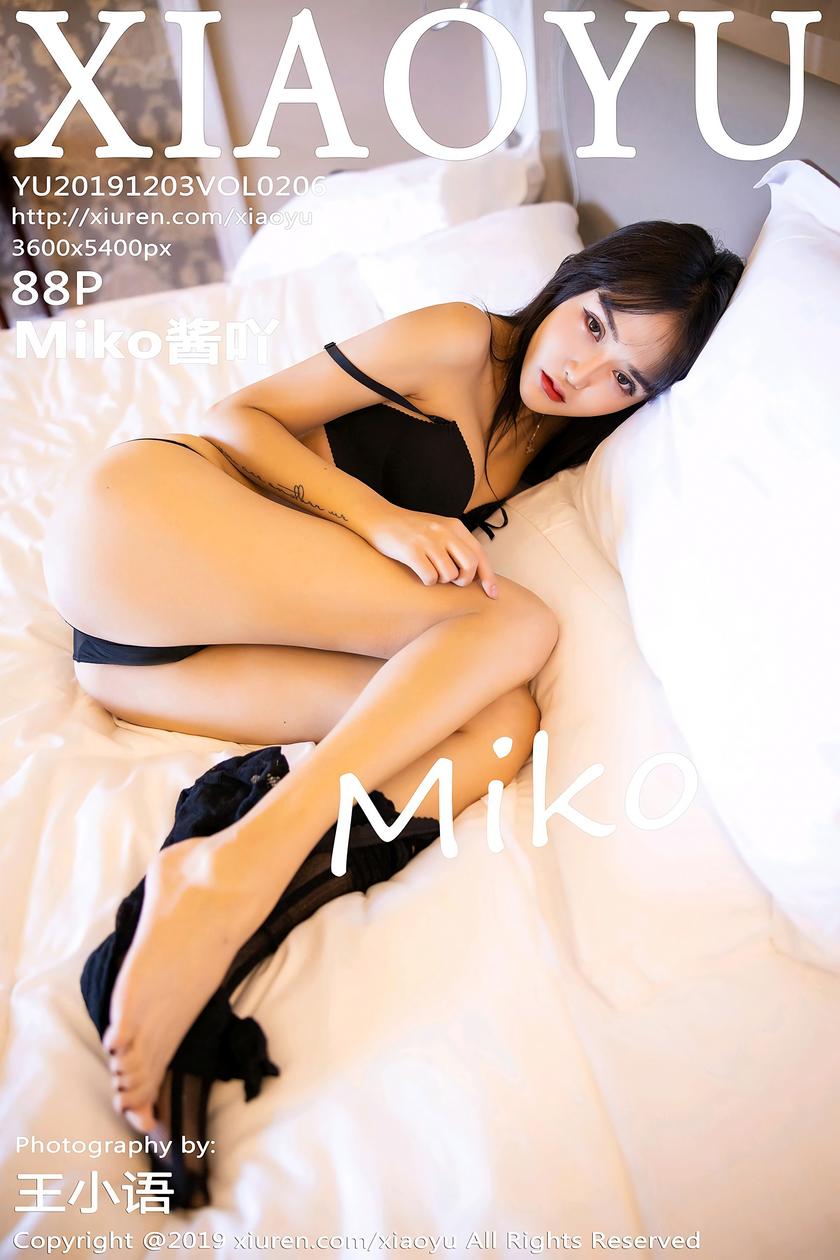 [语画界XIAOYU] 2019.12.03 NO.206 Miko酱吖[88+1P/242.8M]