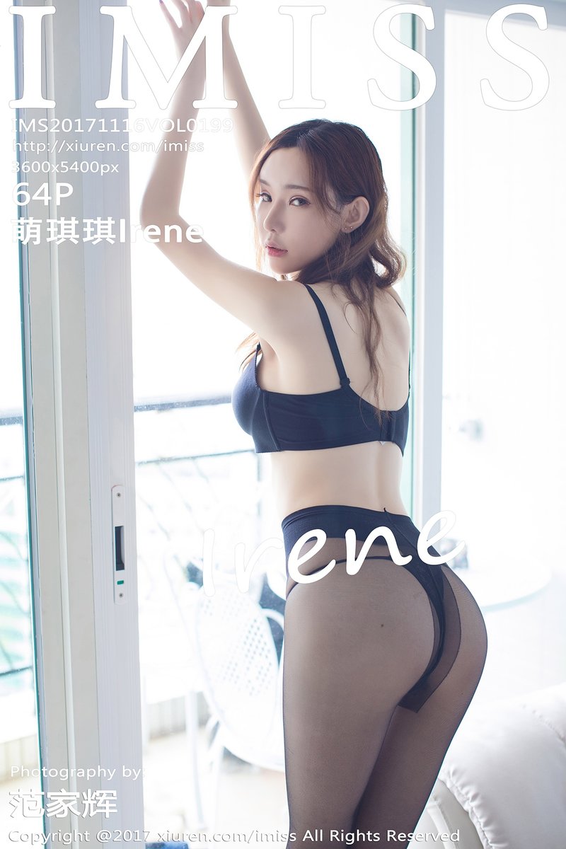 [IMiss爱蜜社] 2017.11.16 Vol.199 萌琪琪Irene [64+1P-234M]