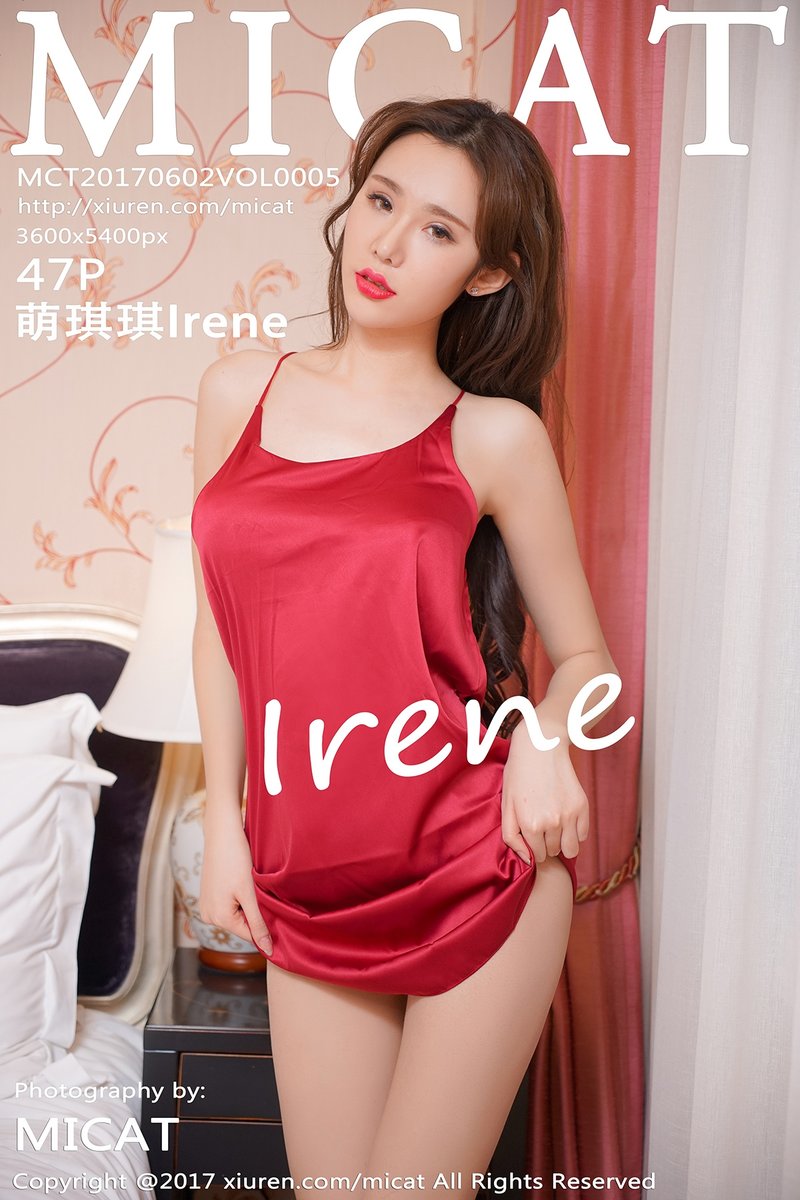 [MICAT猫萌榜] 2017.06.02 Vol.005 萌琪琪Irene [47+1P-137M]