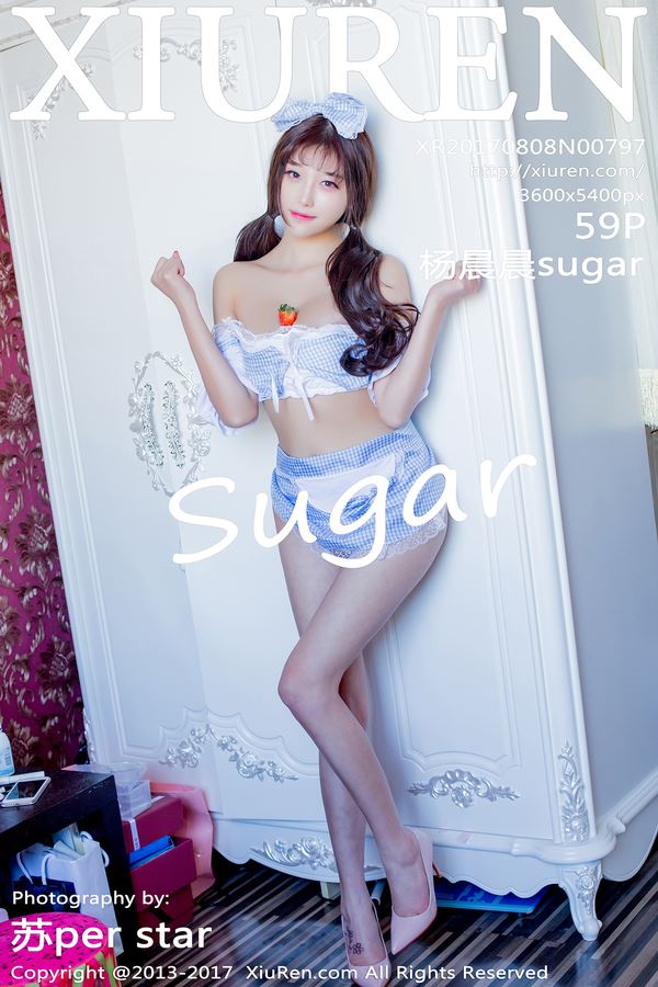 [XIUREN秀人网]2017.08.08 NO.797 杨晨晨sugar[59+1P/237M]