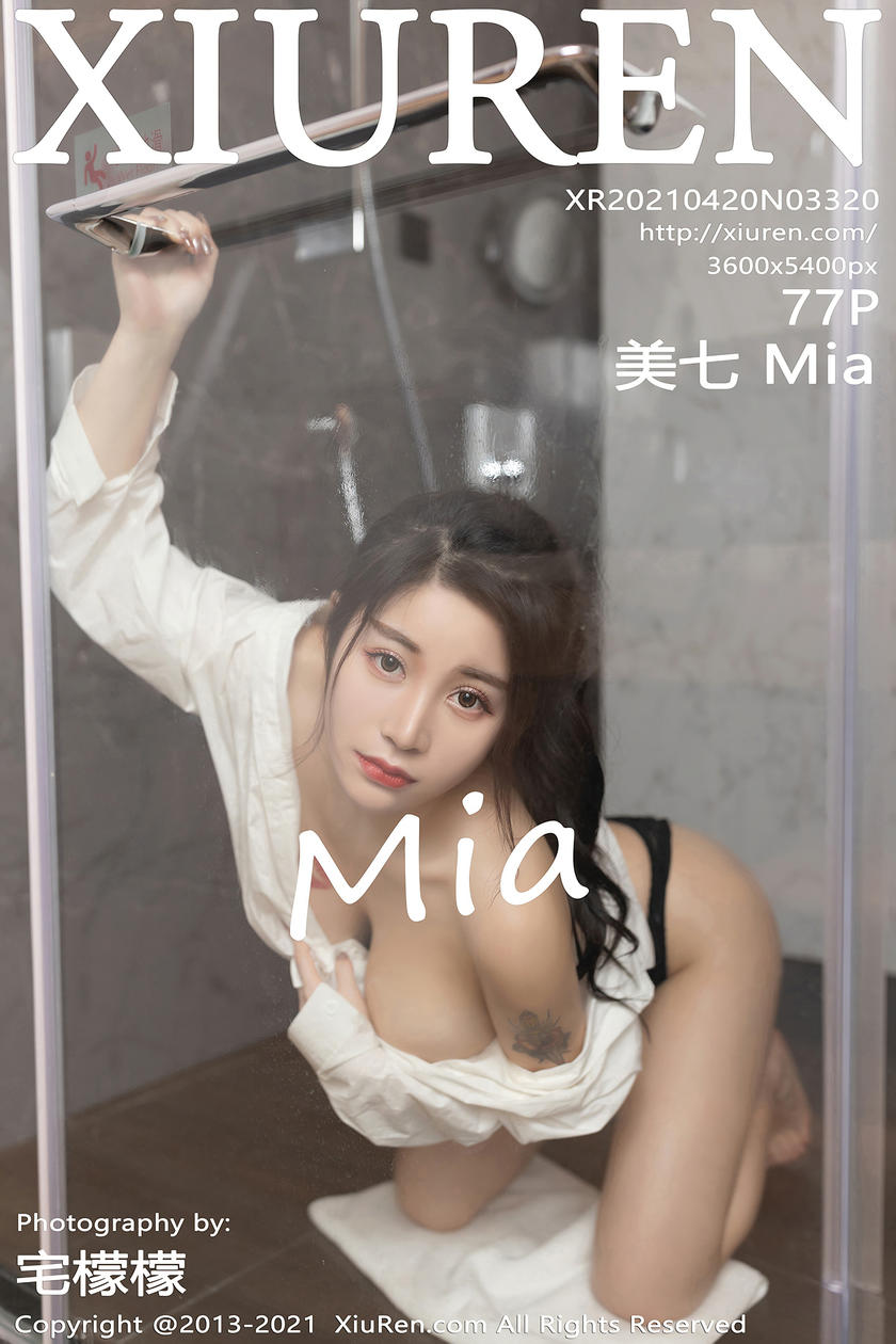 [XiuRen秀人网] 2021.04.20 No.3320 美七 Mia [77+1P]