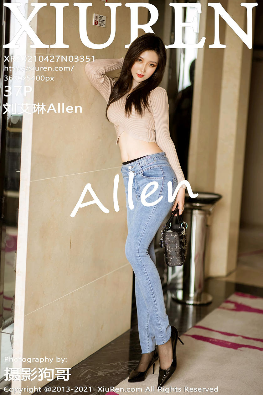 [XiuRen秀人网] 2021.04.27 No.3351 刘艾琳Allen [37+1P]