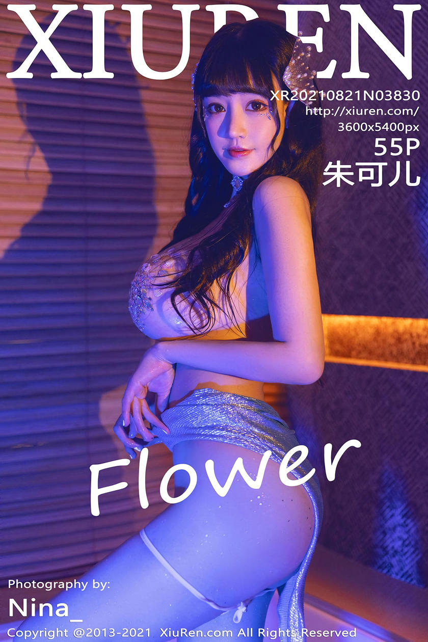 [XiuRen秀人网] 2021.08.21 No.3830 朱可儿Flower [55+1P]