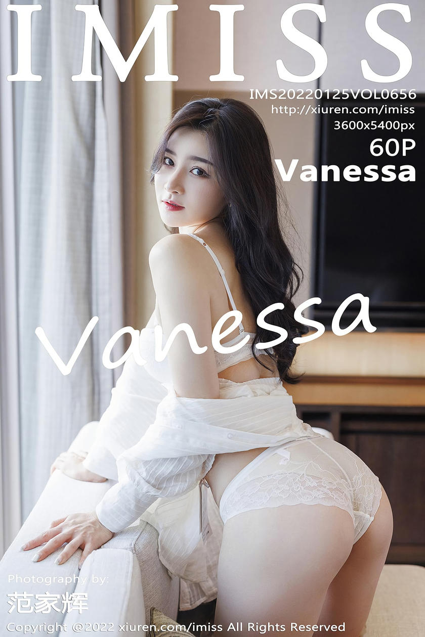 [IMISS爱蜜社] 2022.01.25 VOL.656 Vanessa [60+1P]