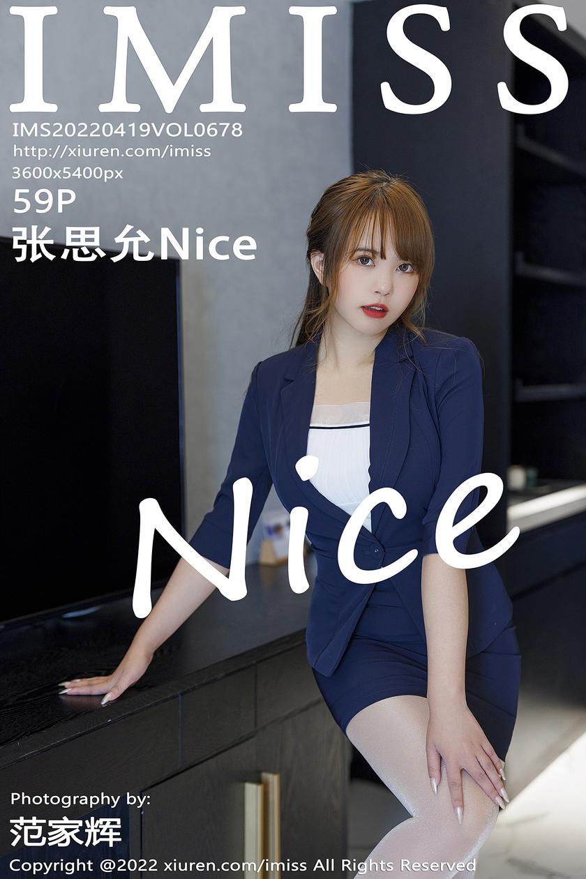 [IMISS爱蜜社] 2022.04.19 VOL.678 张思允Nice [59+1P]