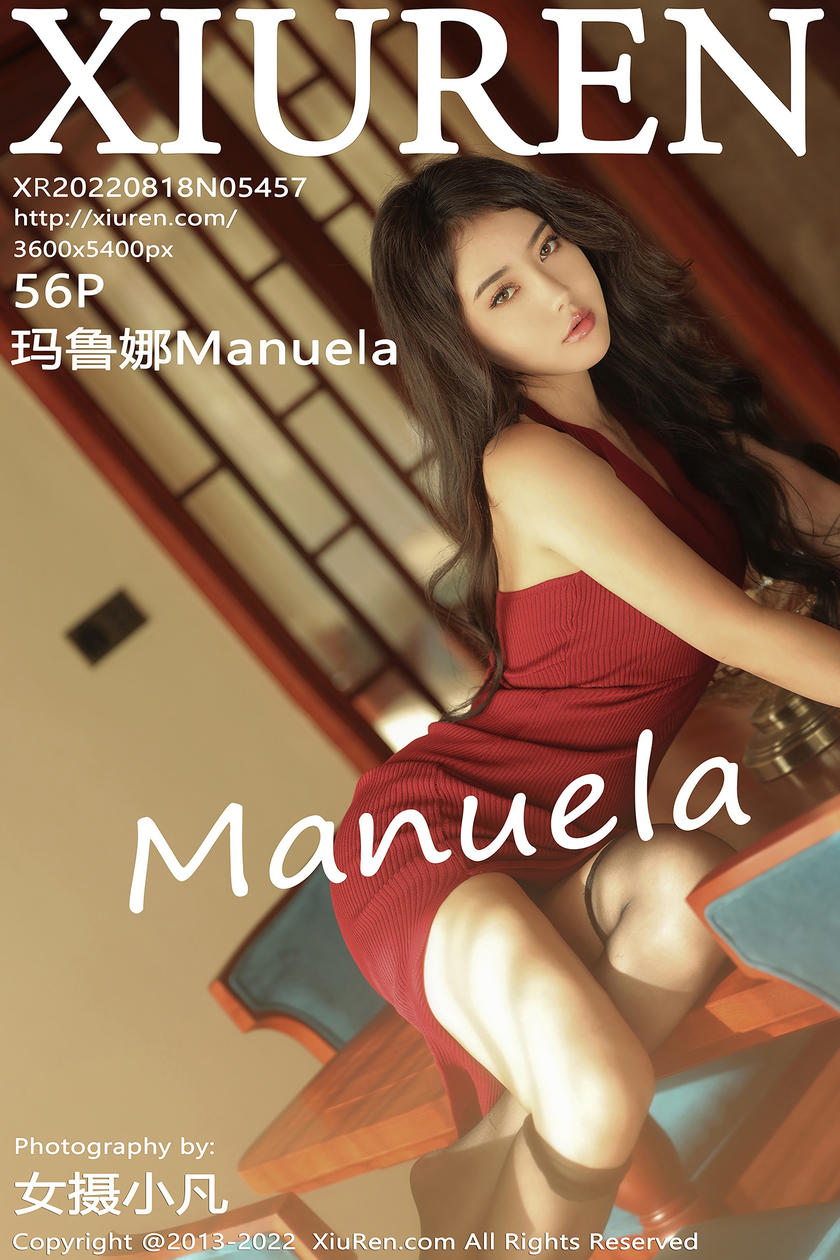 [XiuRen秀人网] 2022.08.18 No.5457 Manuela玛鲁娜 [56+1P]