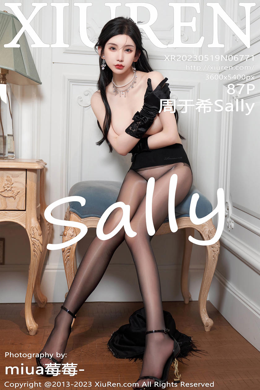 [XiuRen秀人网] 2023.05.19 No.6771 周于希Sally [87+1P]