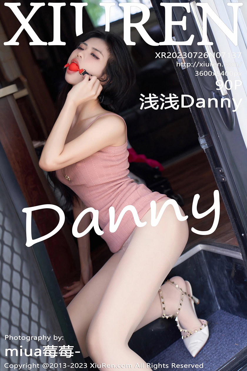 [XiuRen秀人网] 2023.07.26 No.7137 浅浅Danny [90+1P]