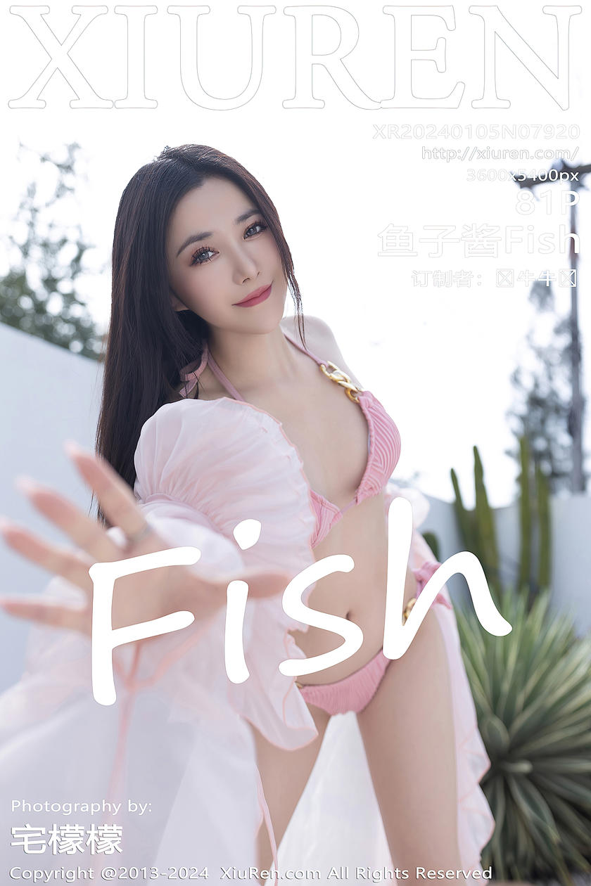 [XiuRen秀人网] 2024.01.05 No.7920 鱼子酱Fish [81+1P]