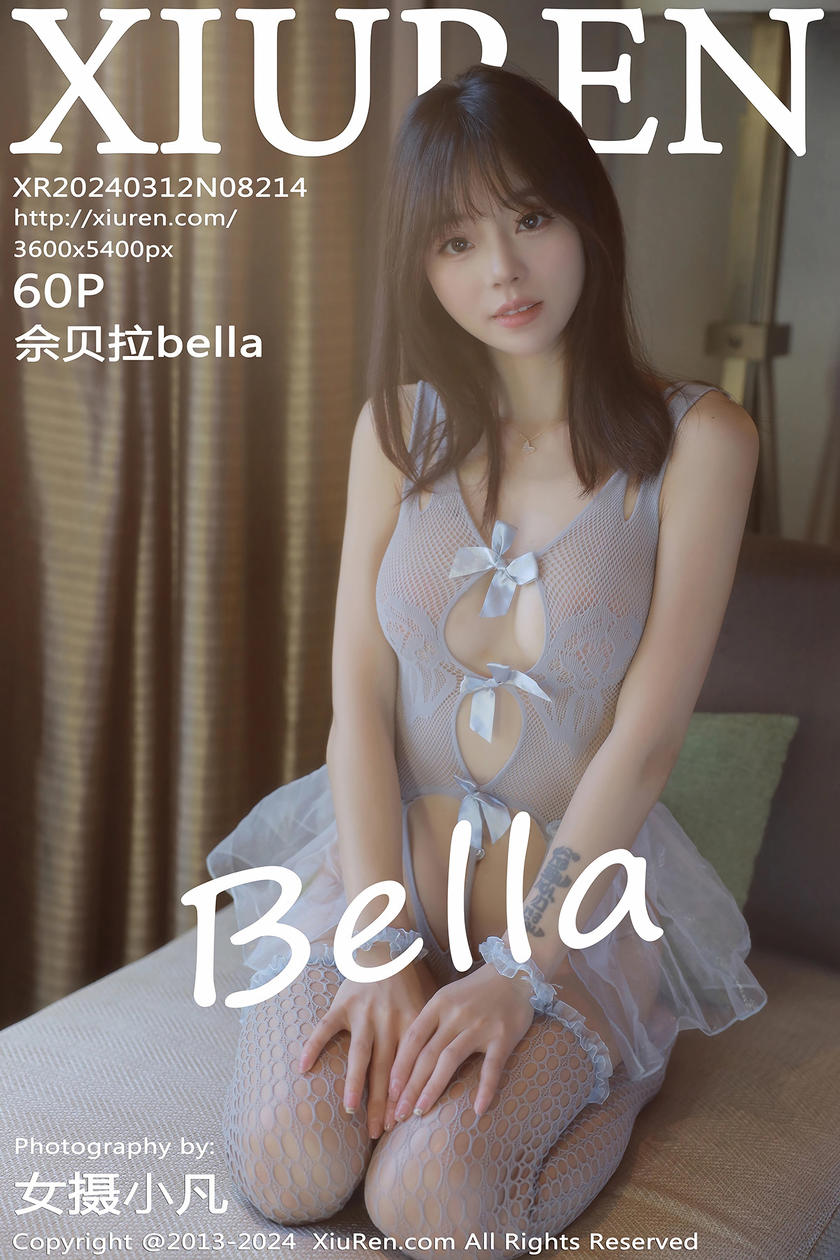 [XiuRen秀人网] 2024.03.12 No.8214 佘贝拉bella [60+1P]